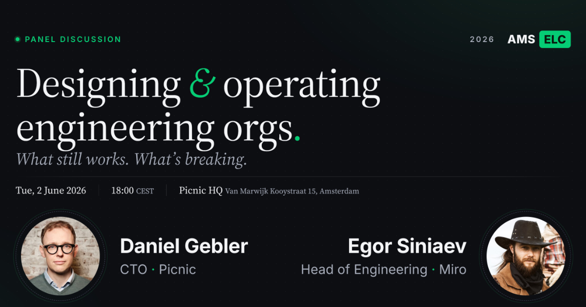 Designing & operating engineering orgs