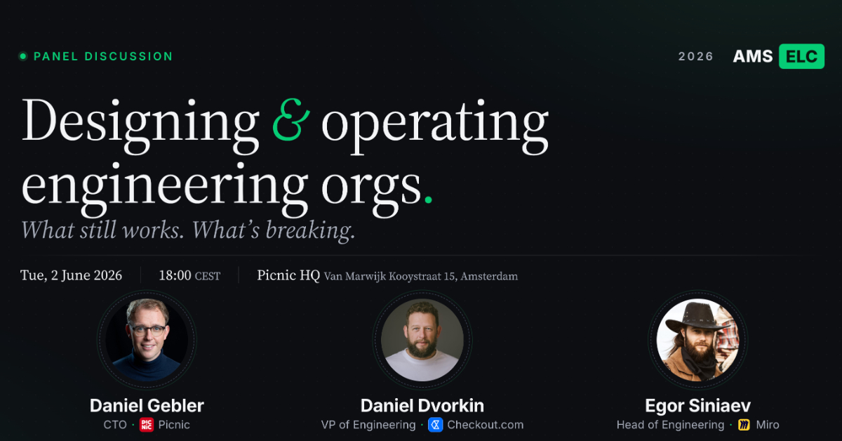 Designing & operating engineering orgs