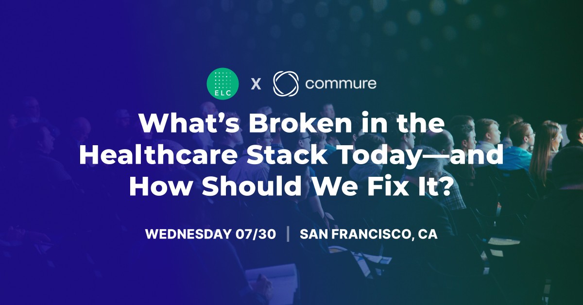 What’s Broken in the Health Stack Today - and How Would You Fix It?