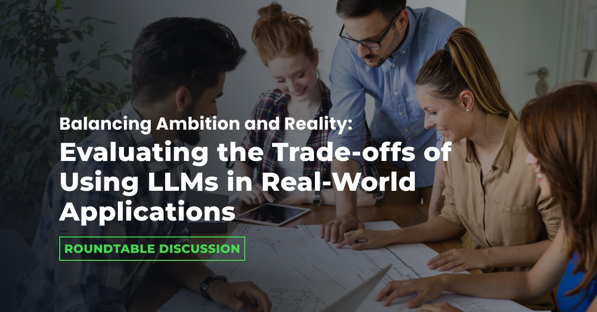 Balancing Ambition and Reality: Evaluating the Trade-offs of Using LLMs in Real-World Applications