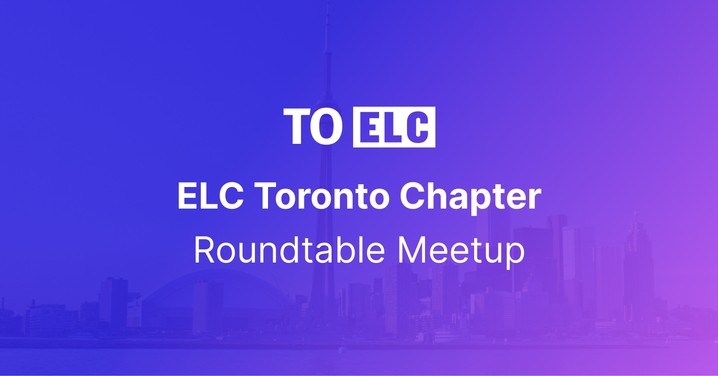 ELC Toronto: Roundtables