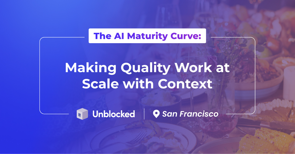 The AI Maturity Curve: Making quality work at scale with context