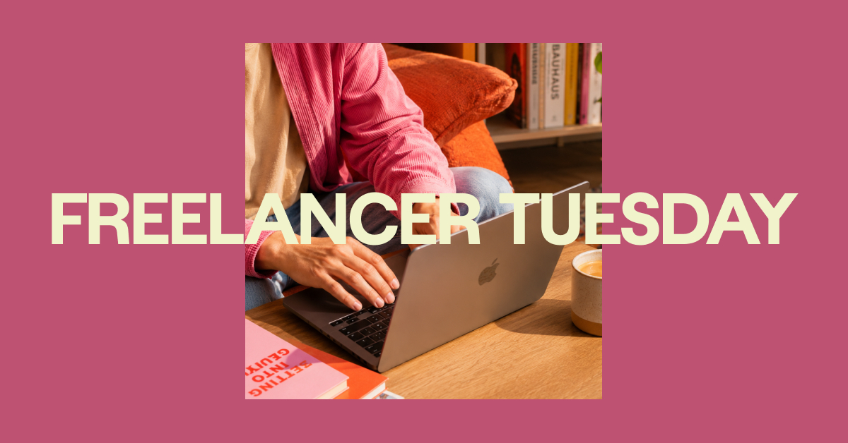April Freelancer Tuesday