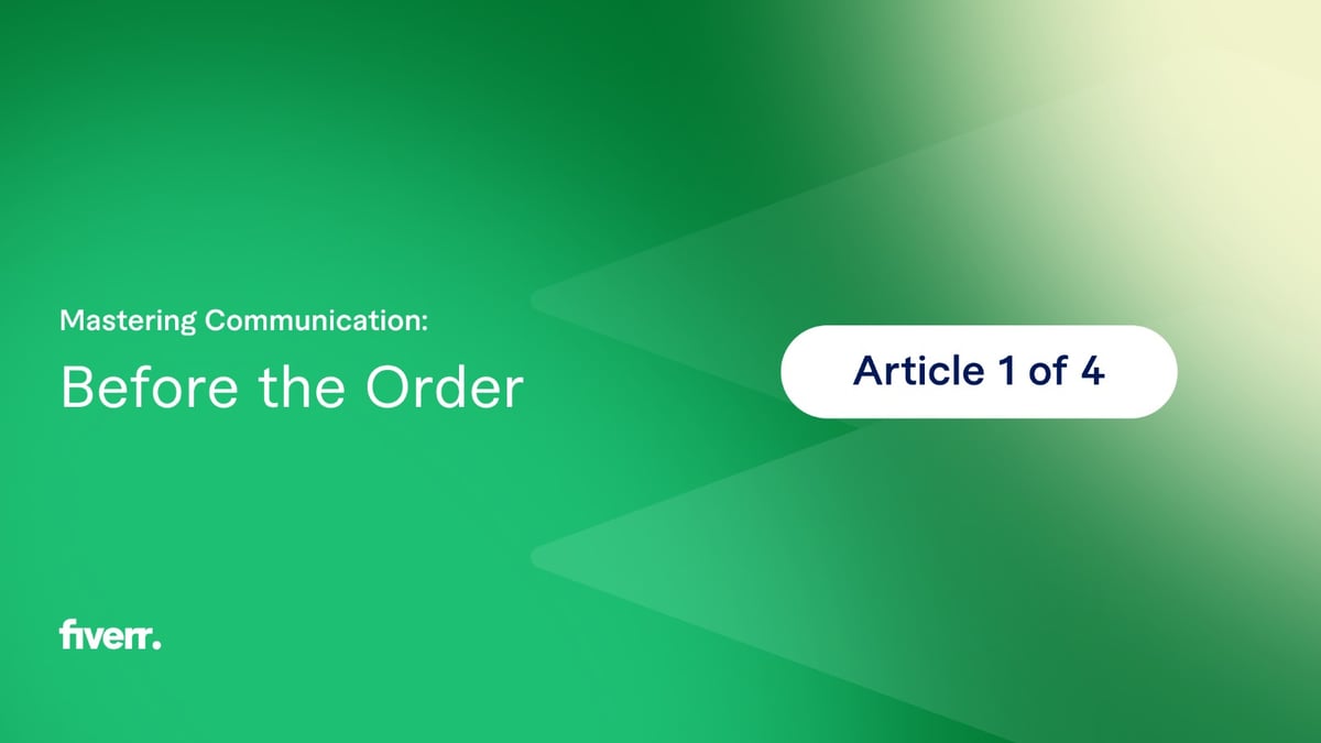 মাস্টারিং কমিউনিকেশন: অর্ডারের আগে
