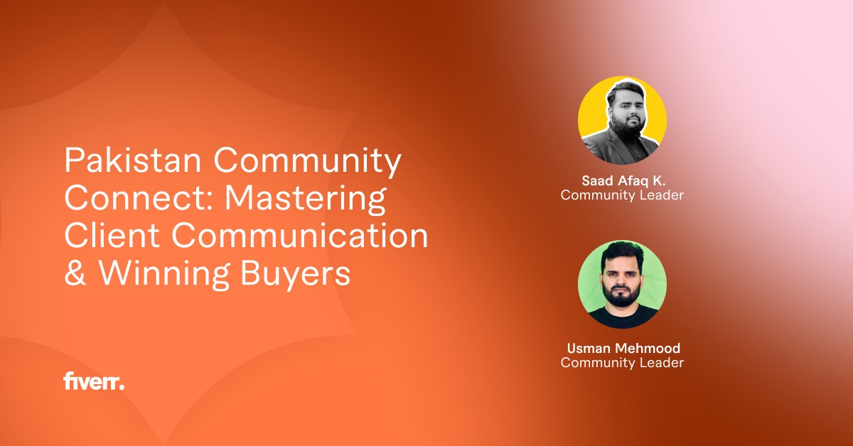 Pakistan Community Connect: Mastering Client Communication & Winning ...