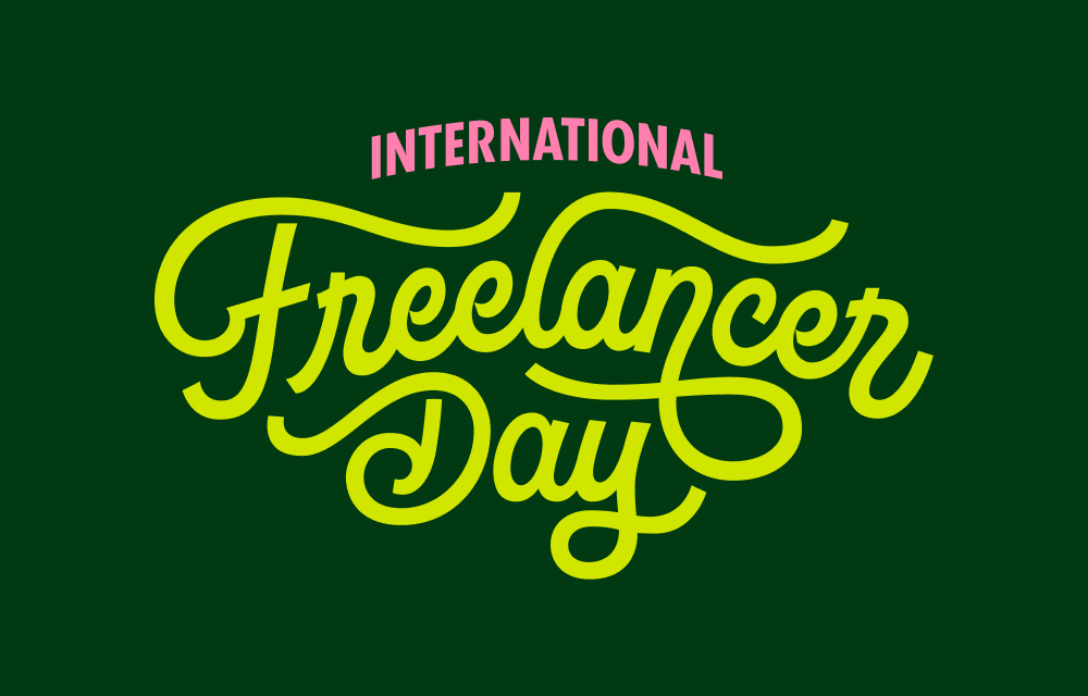 Happy International Freelancer Day!