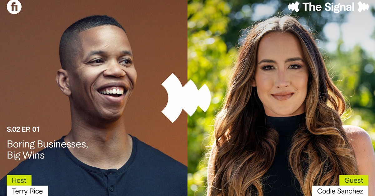 The Signal: Boring Businesses, Big Wins with Codie Sanchez