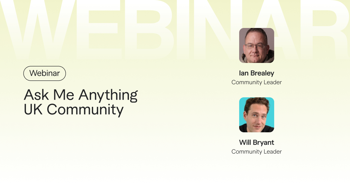 Ask me anything - UK Community