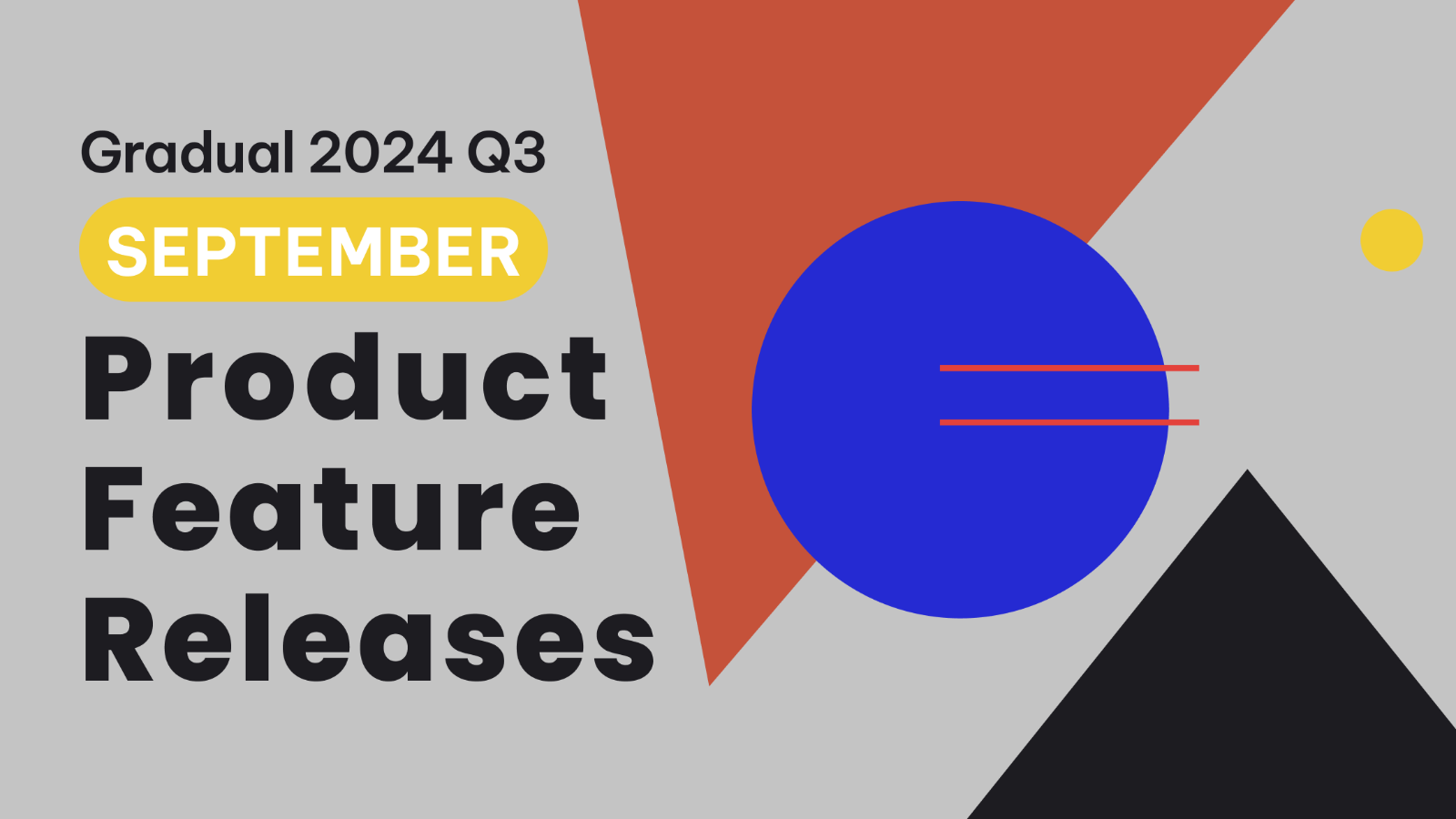 2024 September Product Feature Release