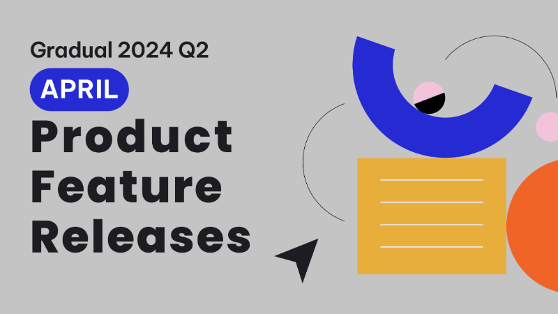 2024 April Product Feature Release