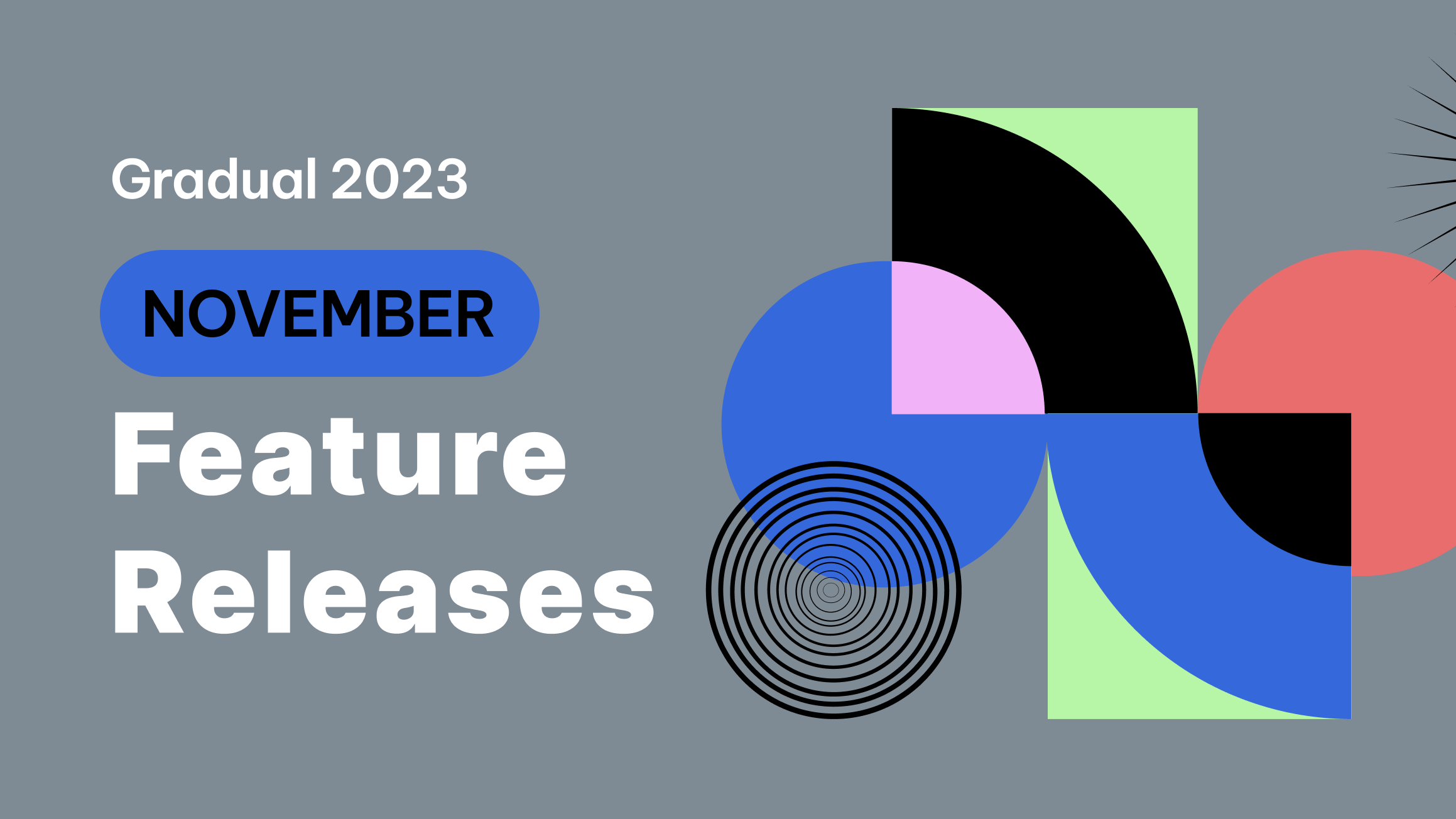2023 November: Product Feature Releases