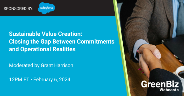 Sustainable Value Creation: Closing the Gap Between Commitments and Operational Realities