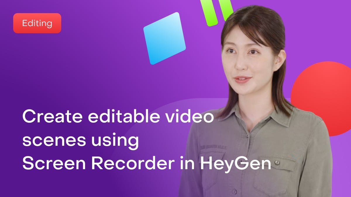 How to create editable video scenes using Screen Recorder in HeyGen