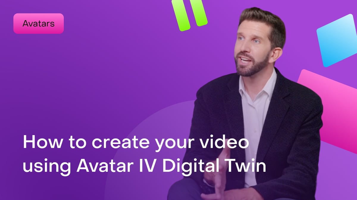 How to create your video using Avatar IV Digital Twin