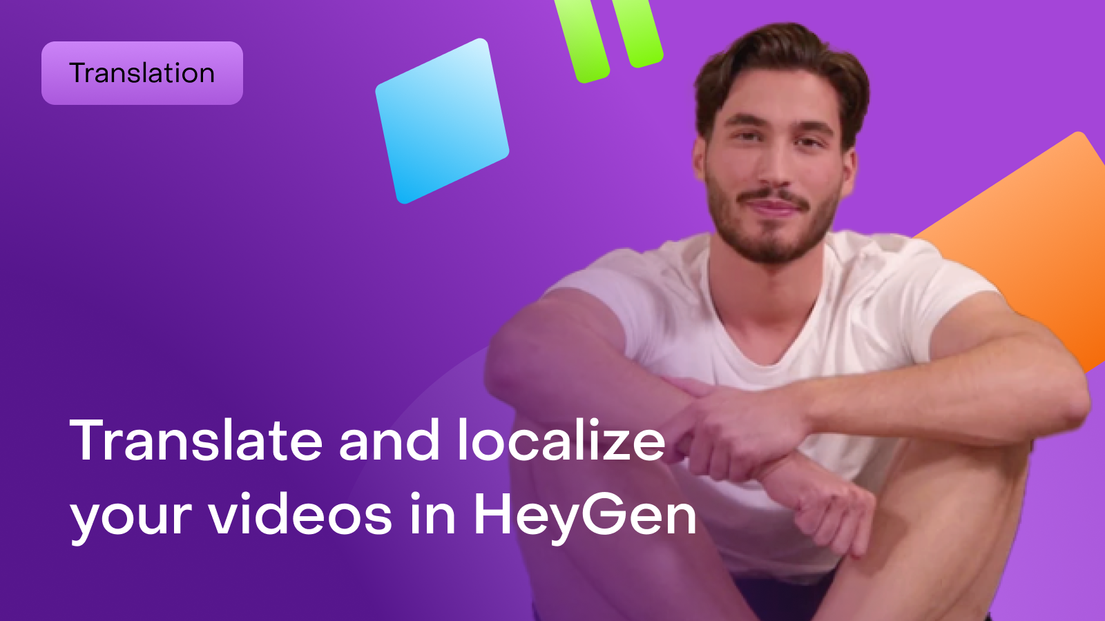 How to translate and localize your videos in HeyGen - Guide | HeyGen Hub