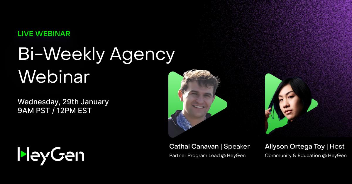 Bi-Weekly HeyGen for Agencies Webinar