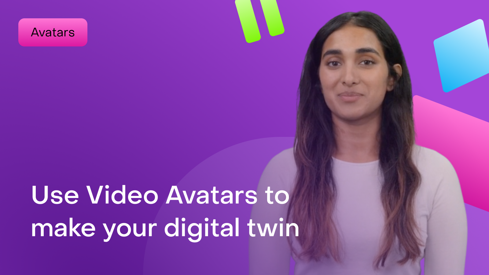 How to use Video Avatars to make your digital twin