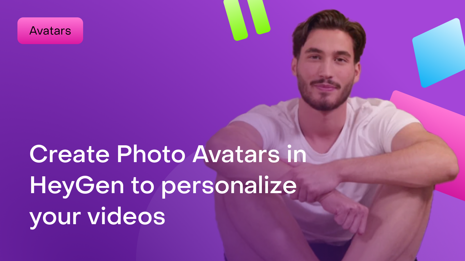 How to create Photo Avatars in HeyGen to personalize your videos