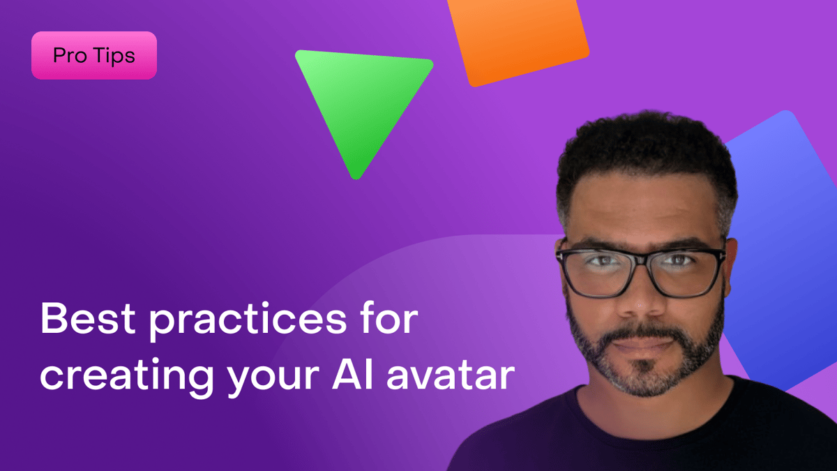 Best practices for creating your AI avatar