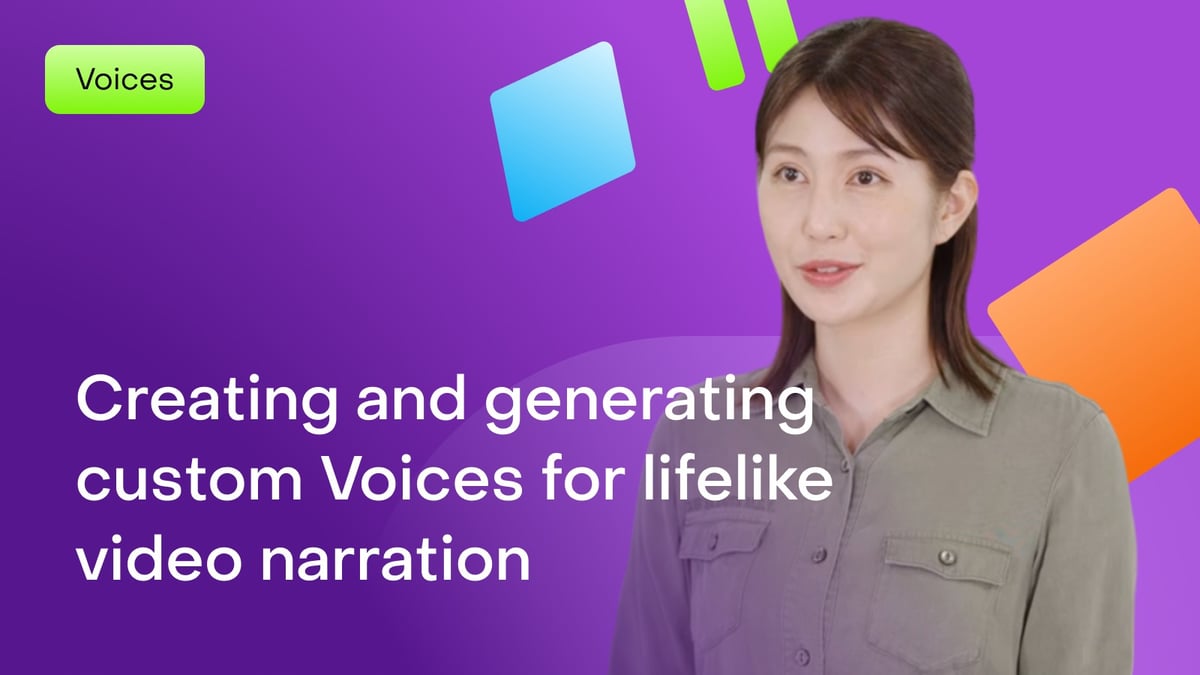 Creating and generating custom Voices for lifelike video narration