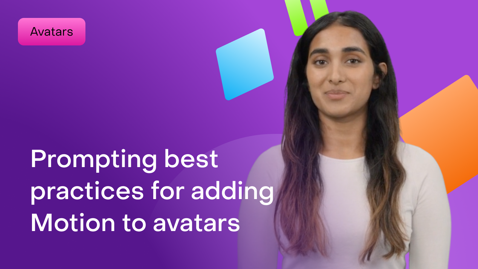 Prompting Best Practices for adding Motion to avatars