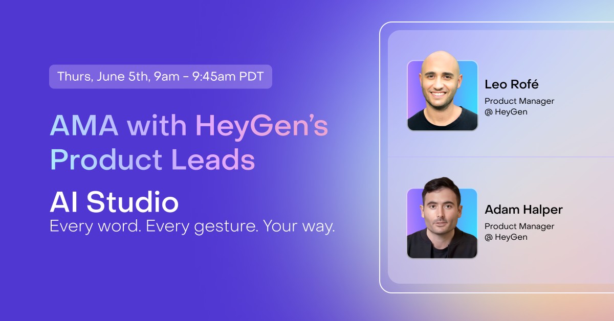 Keynote AMA with HeyGen's Product Leads