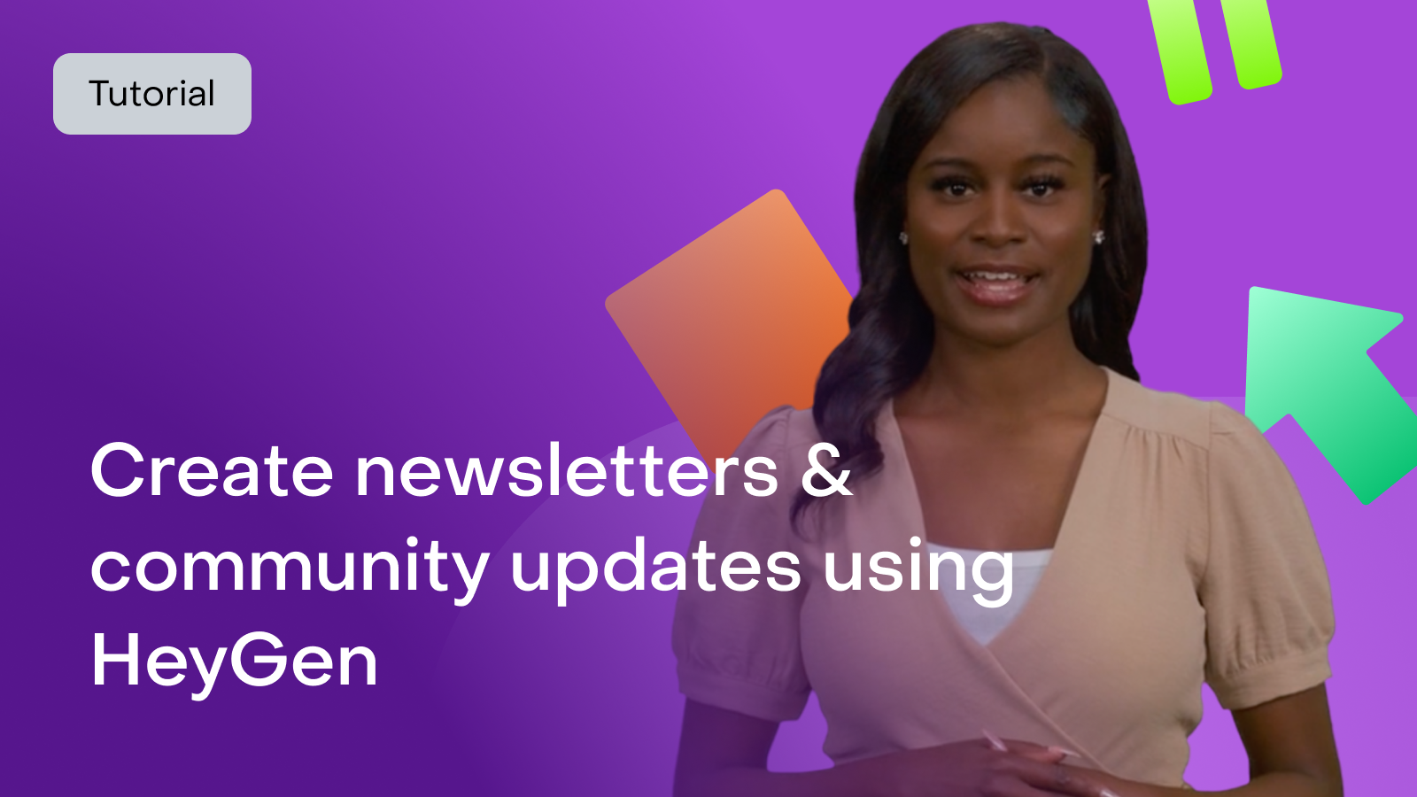 How to use HeyGen for newsletters & community updates