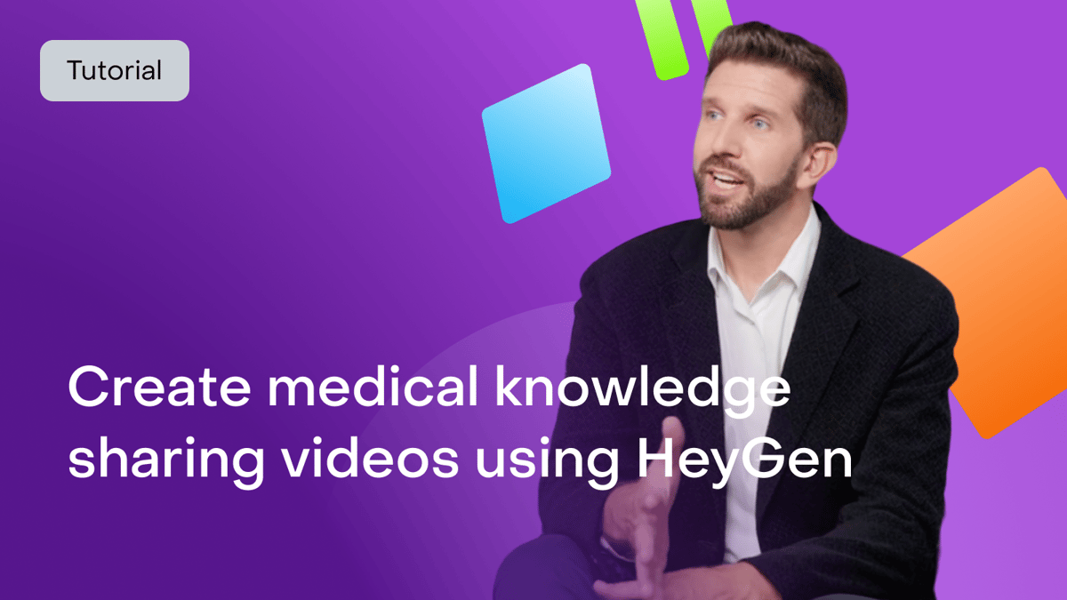 How to use HeyGen for medical knowledge sharing