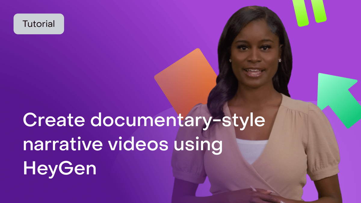 How to use HeyGen for documentary-style narrative videos