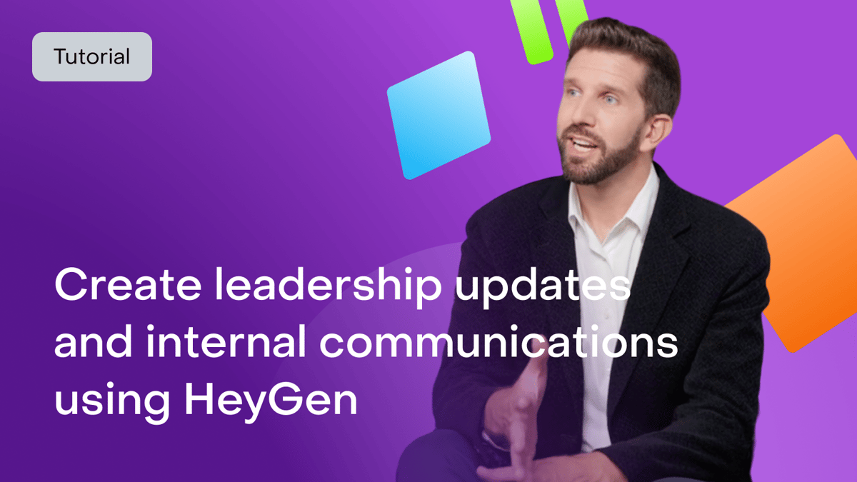 How to use HeyGen for leadership updates and internal communications