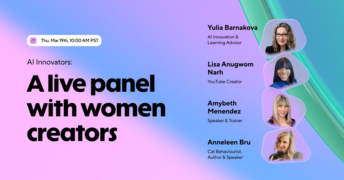 AI Innovators: A live panel with women creators