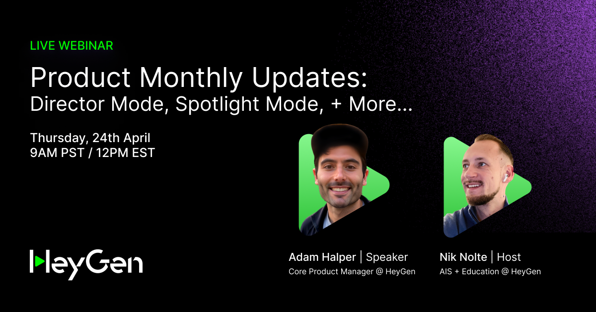 Product Monthly Updates (Director Mode, Spotlight Mode + More...)