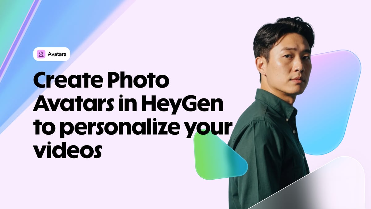 How to create Photo Avatars in HeyGen to personalize your videos