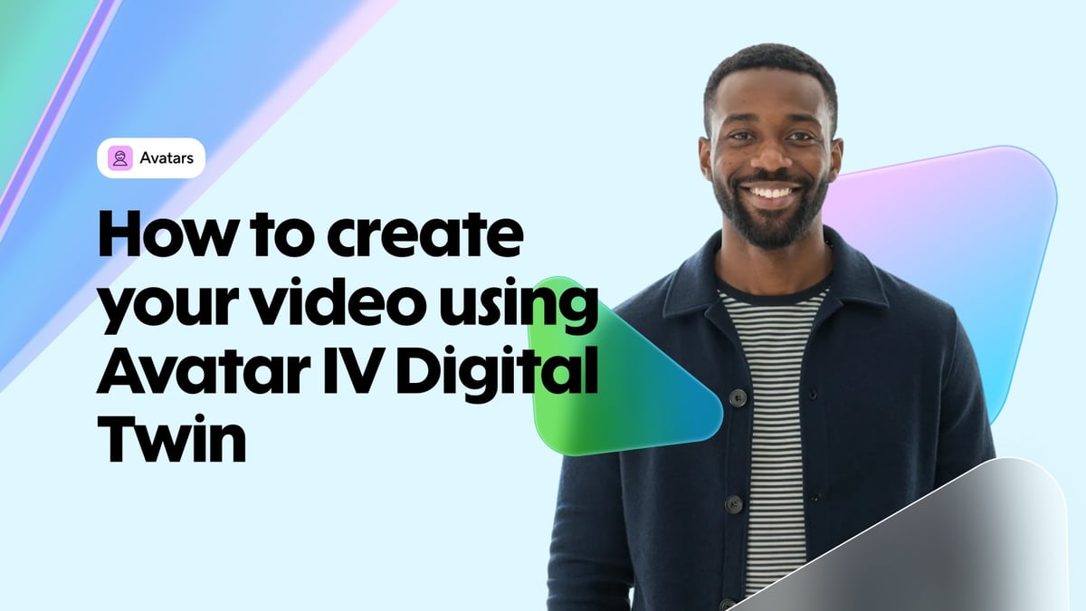 How to create your video using Avatar IV Digital Twin