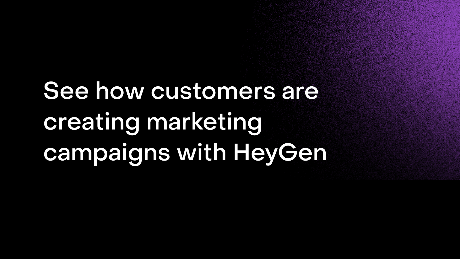 HeyGen for Marketing Use Cases