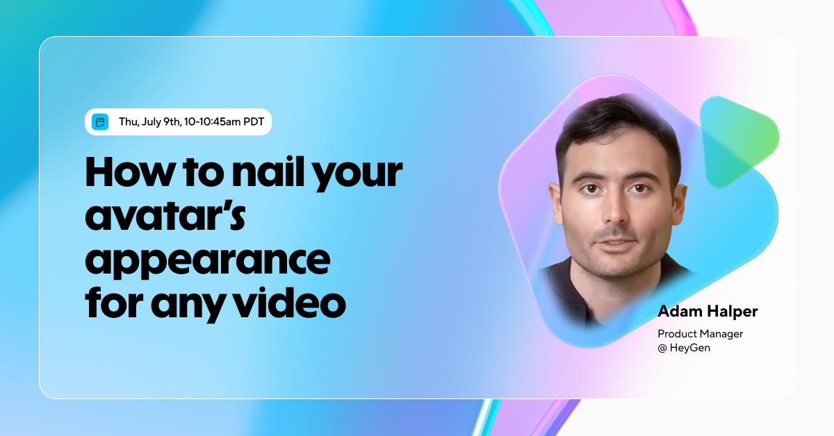 How to nail your avatar’s appearance for any video