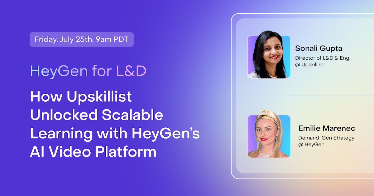 How Upskillest Unlocked Scalable Learning with HeyGen’s AI Video Platform