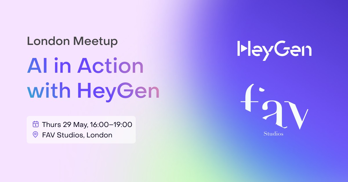 AI in Action with HeyGen - London Demo