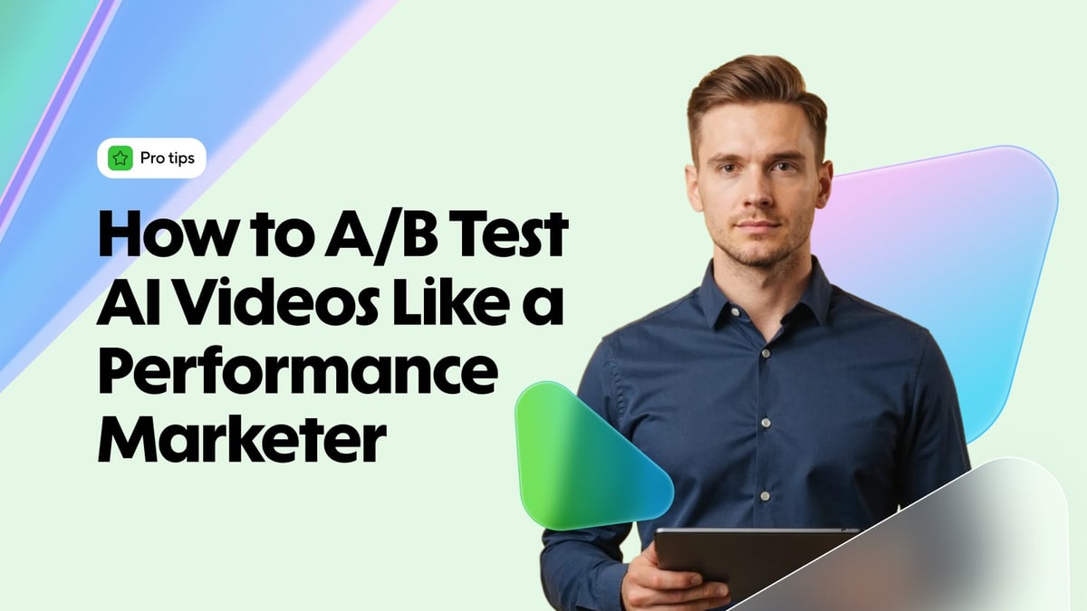 How to A/B Test AI Videos Like a Performance Marketer