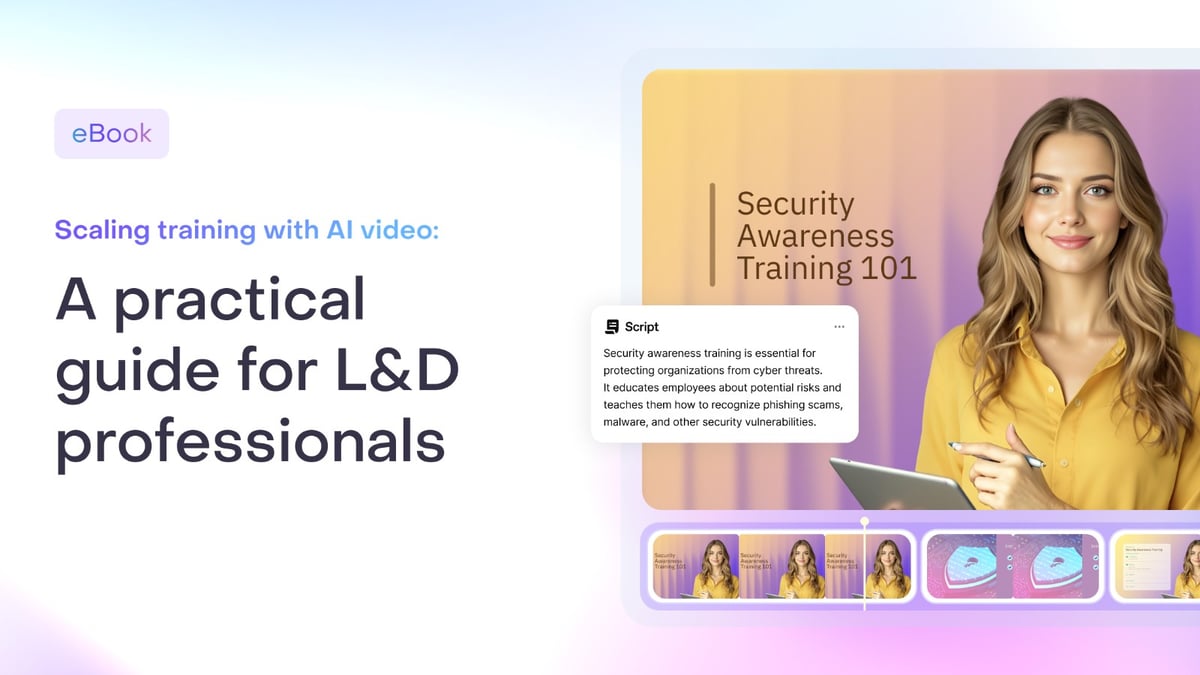 A guide to how L&D teams are scaling training with AI video