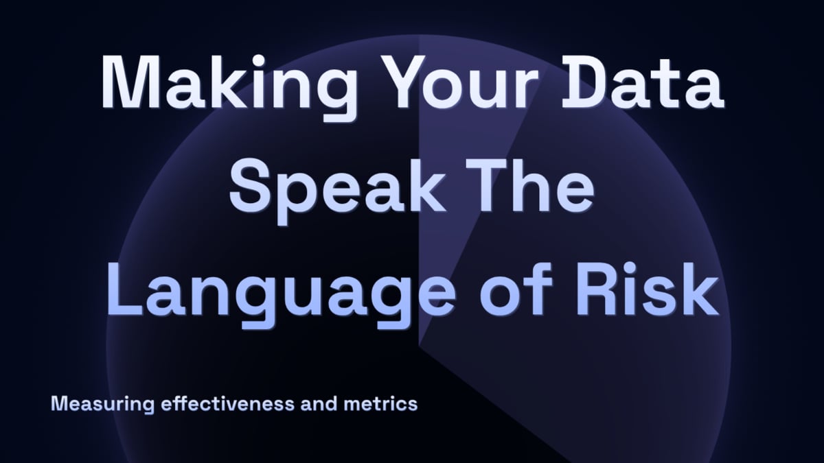 Making Your Data Speak the Language of Risk