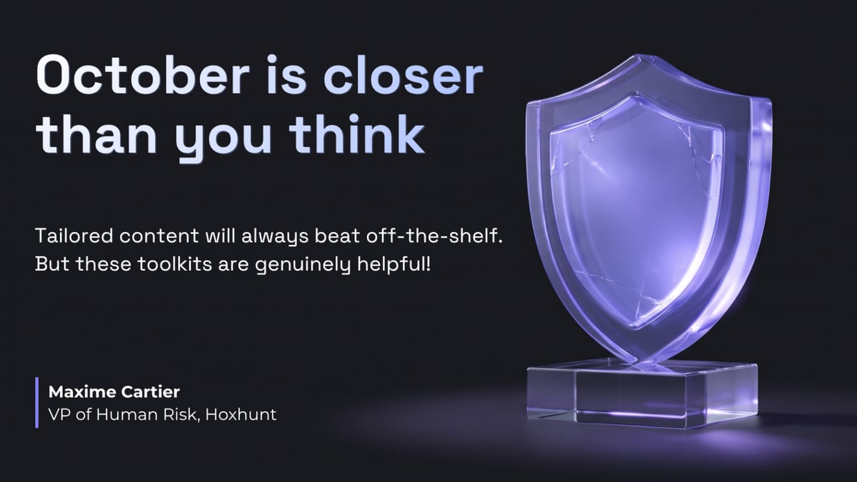Free Cybersecurity Month toolkits, for when you can't build it all