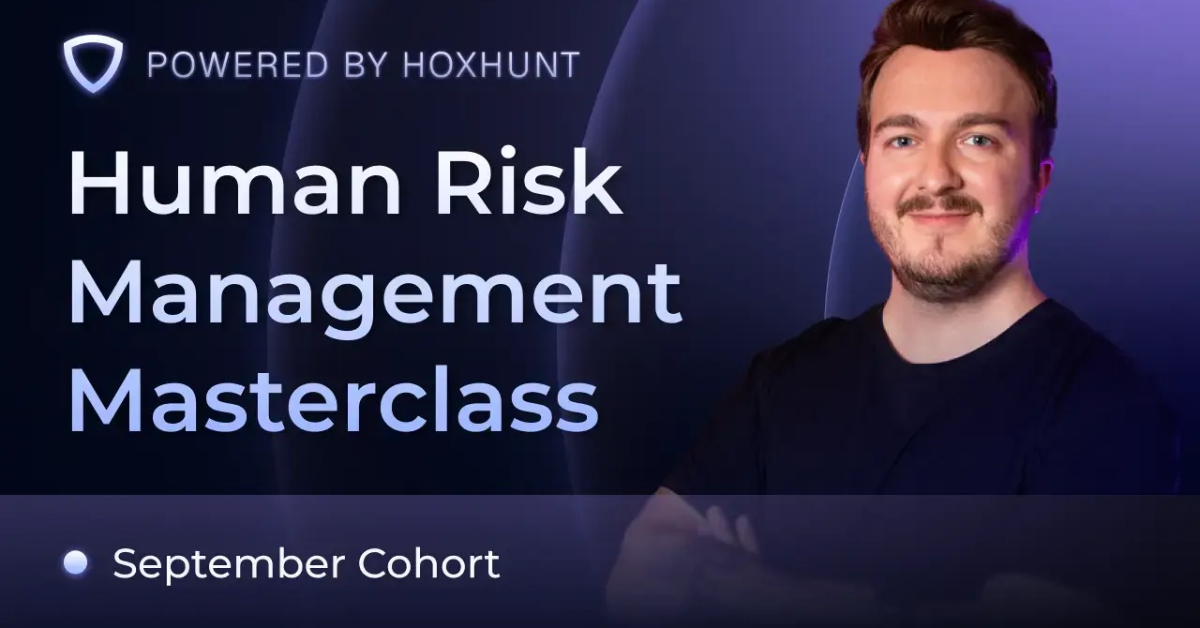 Evolving to Human Risk Management Masterclass - September