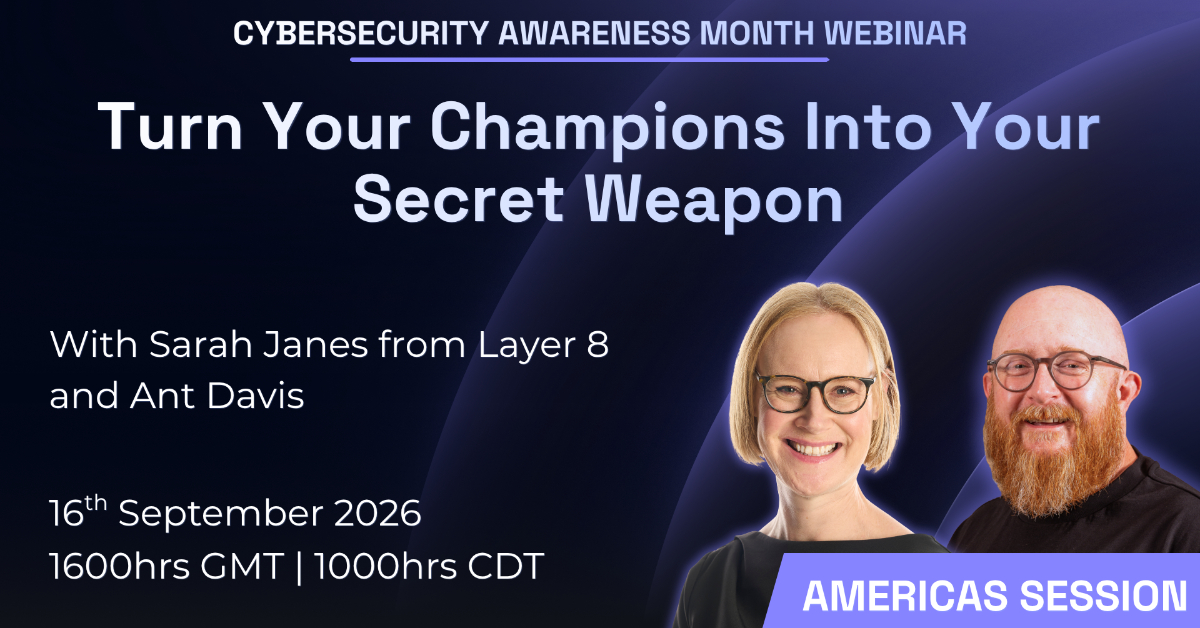 Maximising Security Champions: A Cybersecurity Awareness Month Playbook (US/UK)