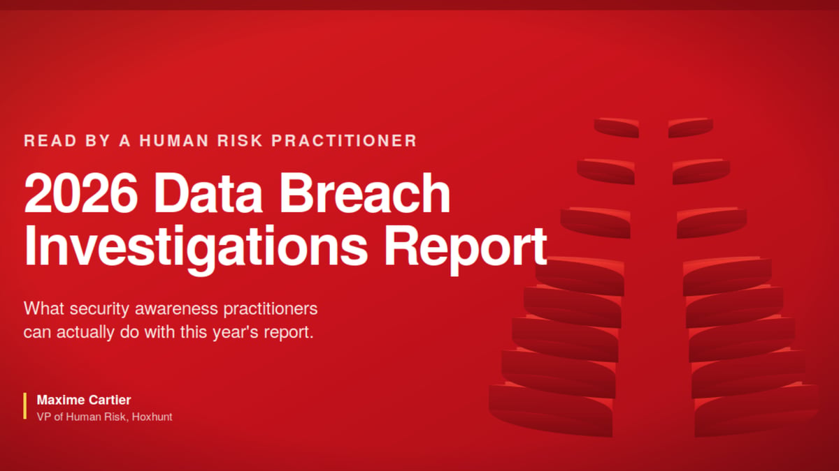 What Human Risk Managers can learn from the latest Verizon DBIR 2026 report