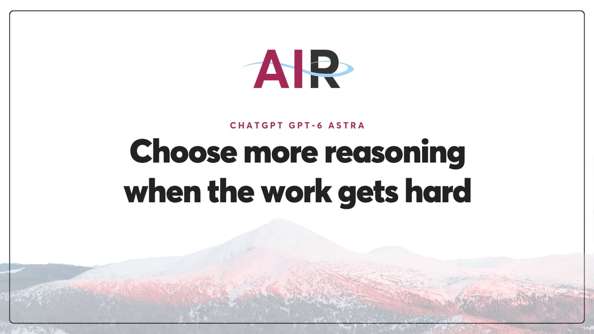 When Does Your Work Need GPT-6 Astra?