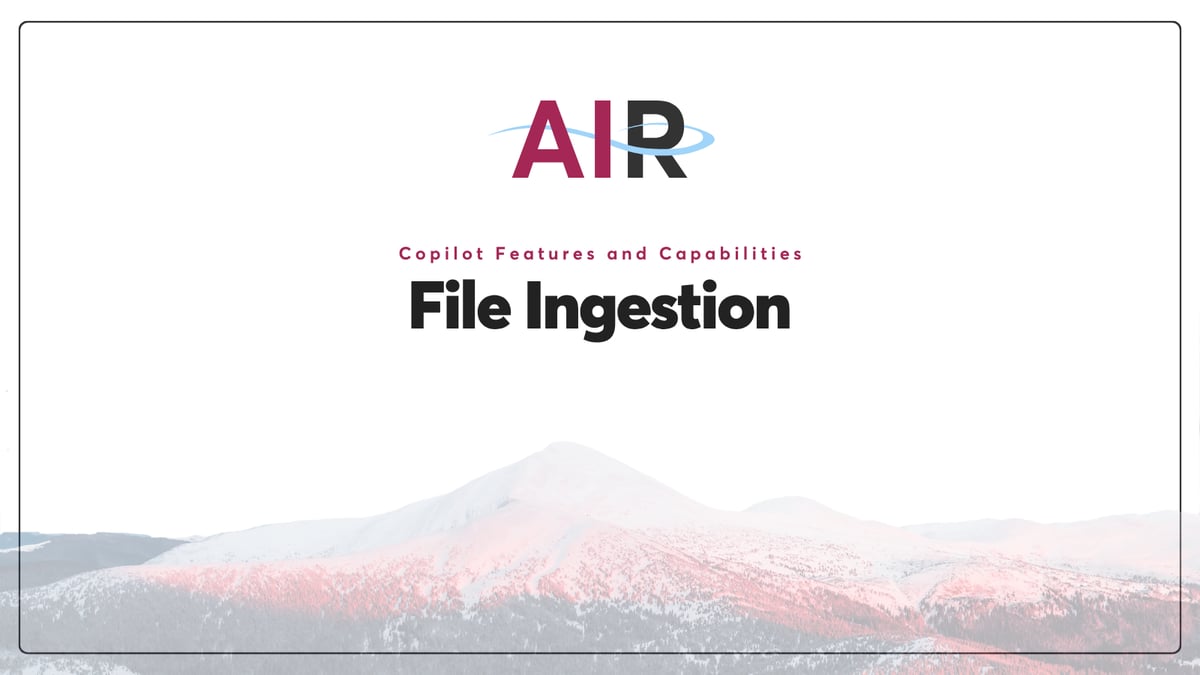 File Ingestion in Copilot
