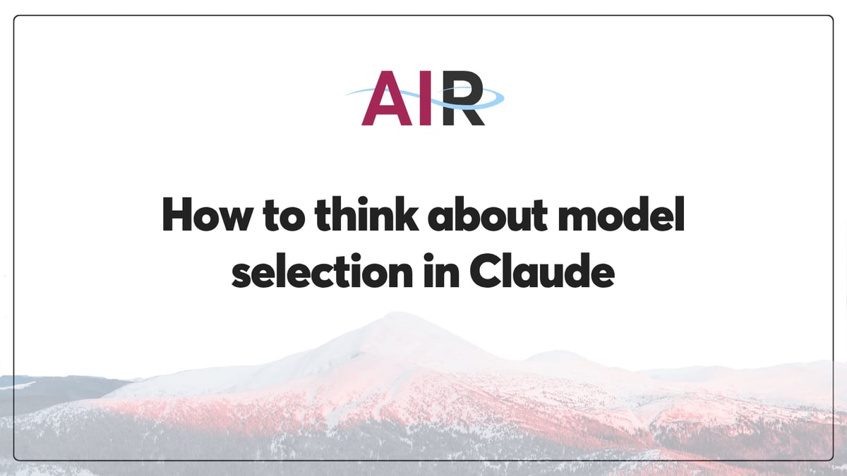 How to think about model selection in Claude