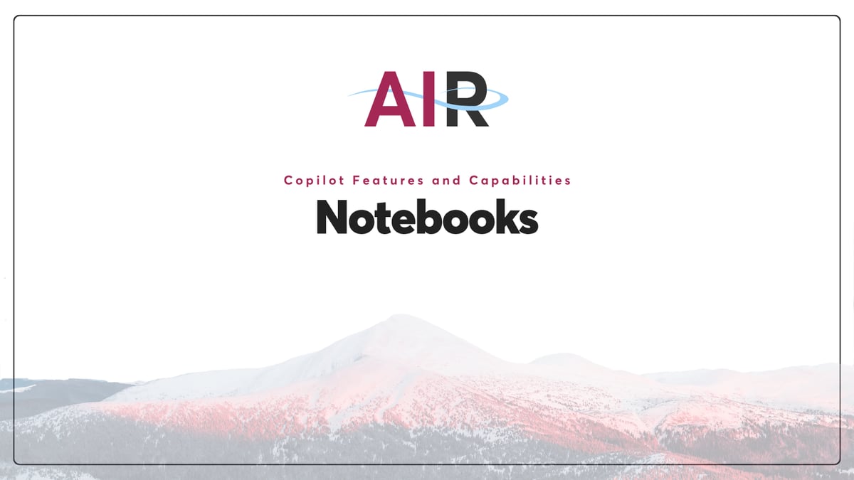 Using Microsoft 365 Copilot Notebooks 