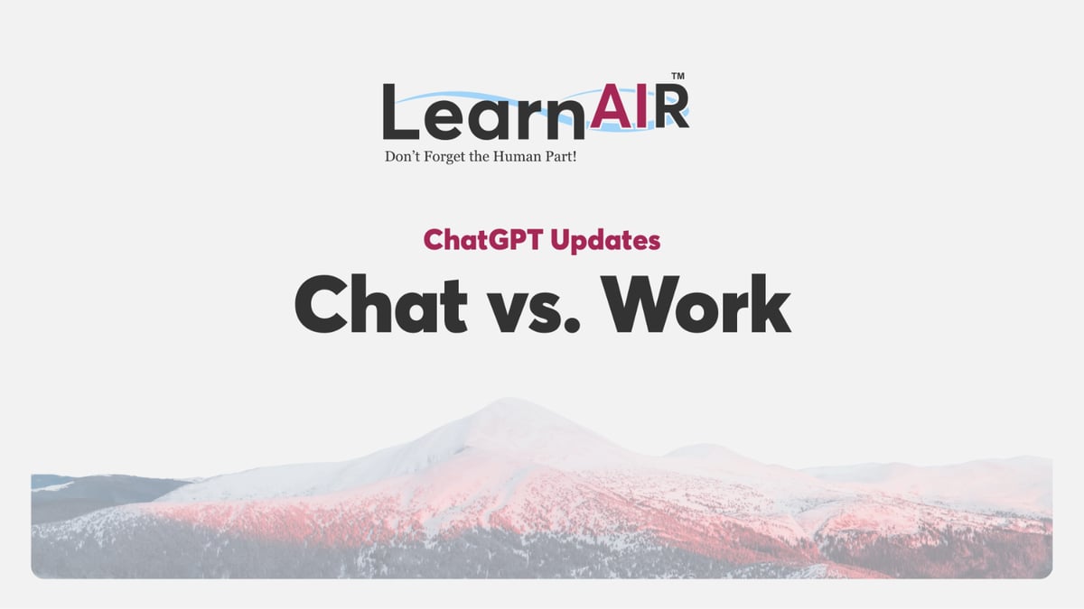 When to use ChatGPT Chat vs. ChatGPT Work